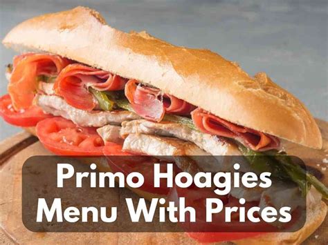 primo hoagie sizes|Primo Hoagies Prices